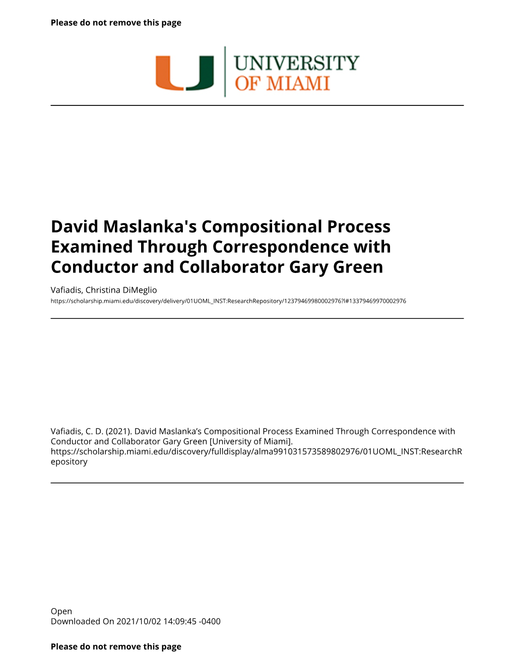 David Maslanka's Compositional Process Examined Through Correspondence with Conductor and Collaborator Gary Green