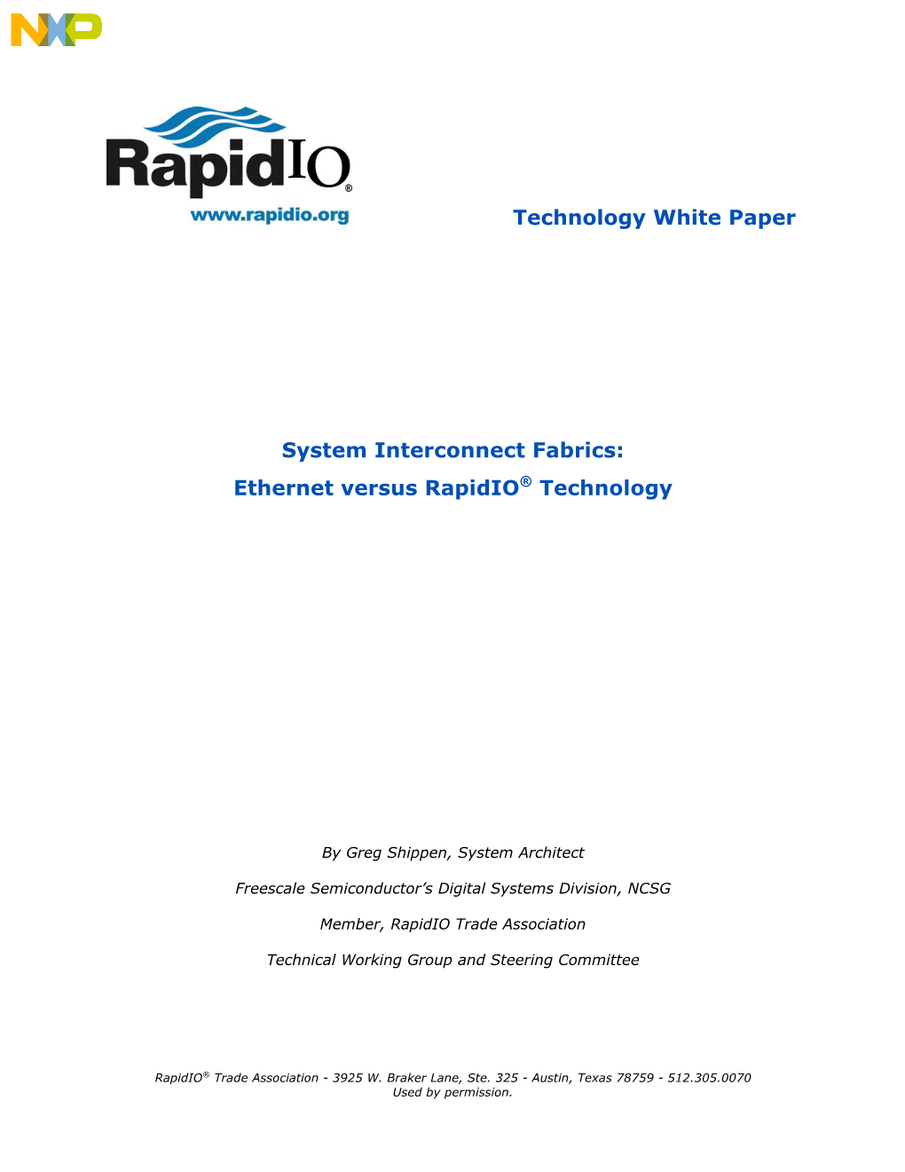 System Interconnect Fabrics: Ethernet Versus Rapidio® Technology