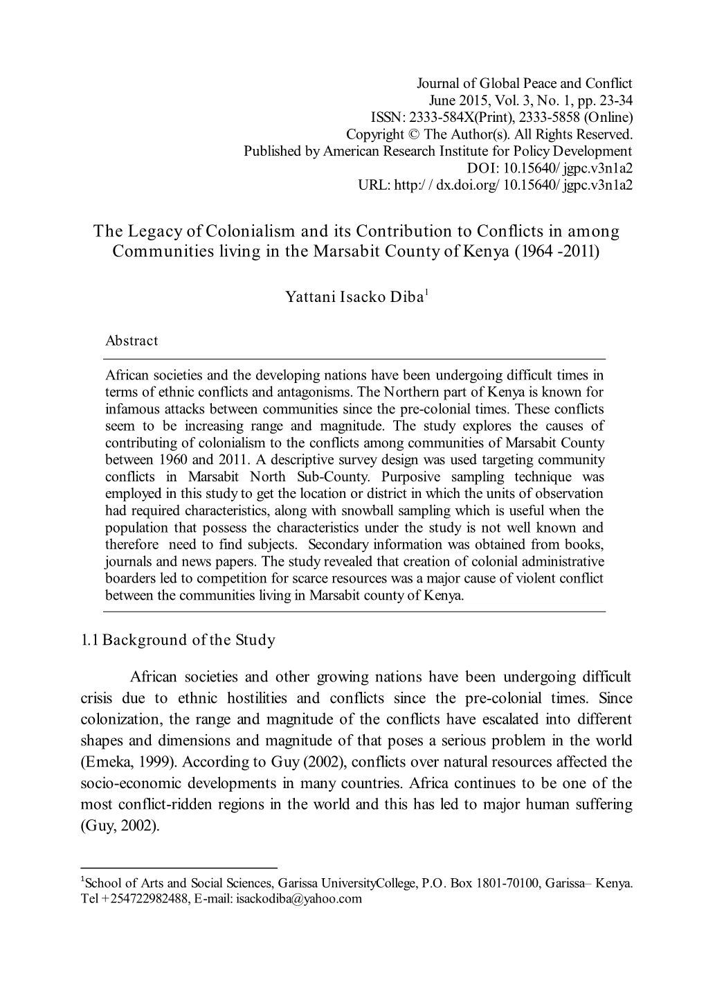 The Legacy of Colonialism and Its Contribution to Conflicts in Among Communities Living in the Marsabit County of Kenya (1964 -2011)