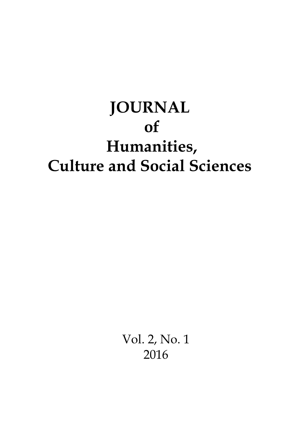 JOURNAL of Humanities, Culture and Social Sciences