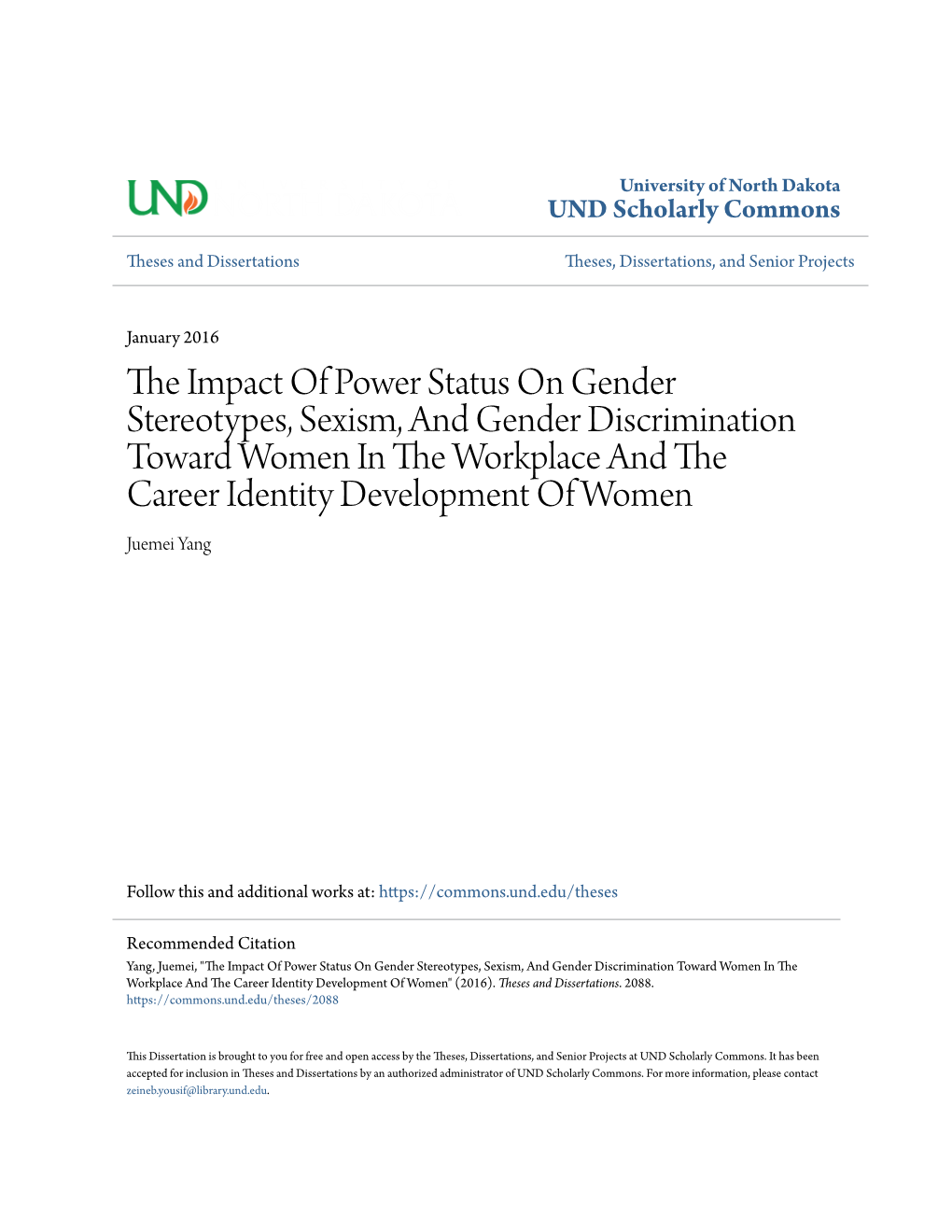 The Impact of Power Status on Gender Stereotypes, Sexism, and Gender Discrimination Toward Women in the Workplace and the Career Identity Development of Women