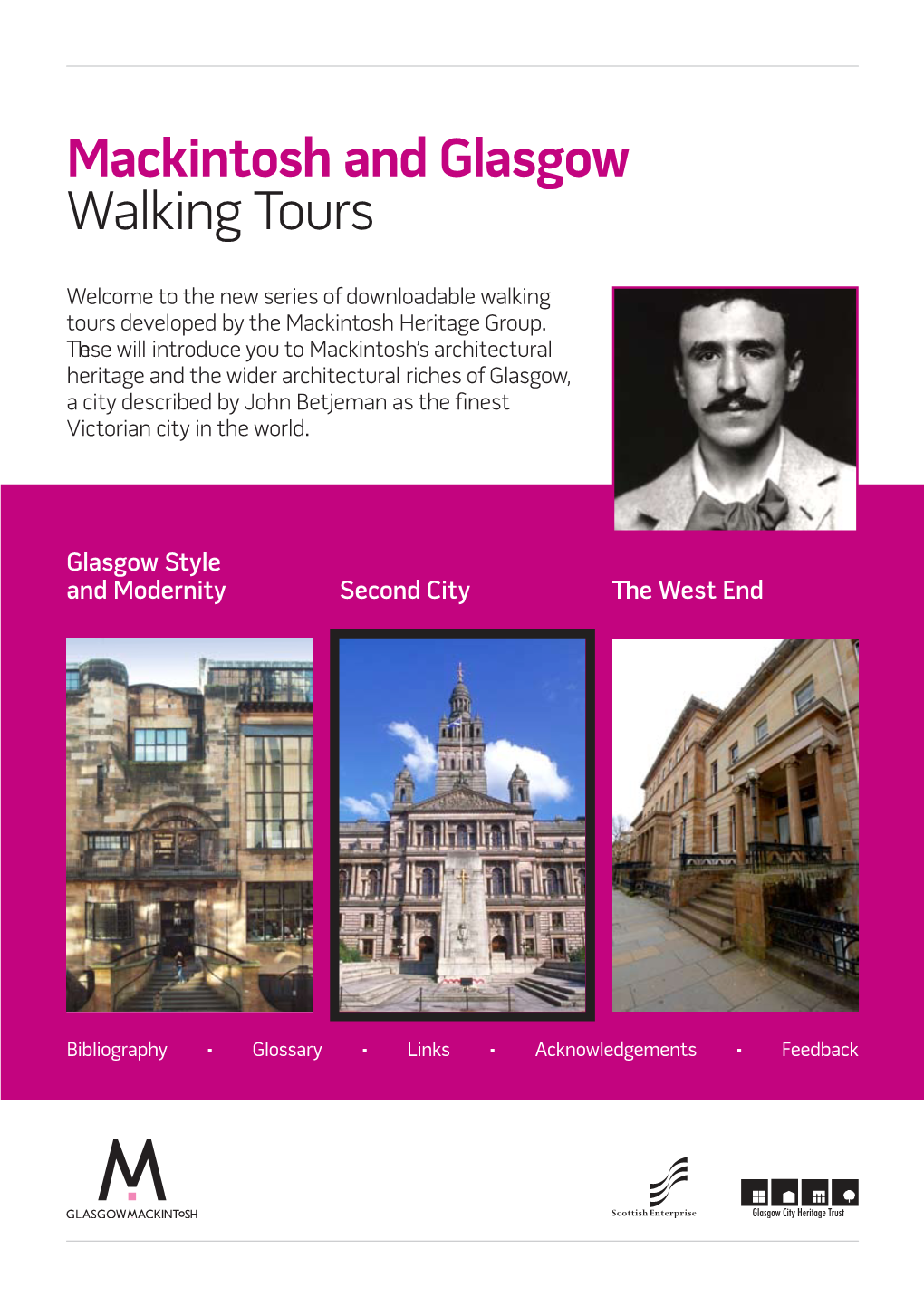 Mackintosh and Glasgow Walking Tours
