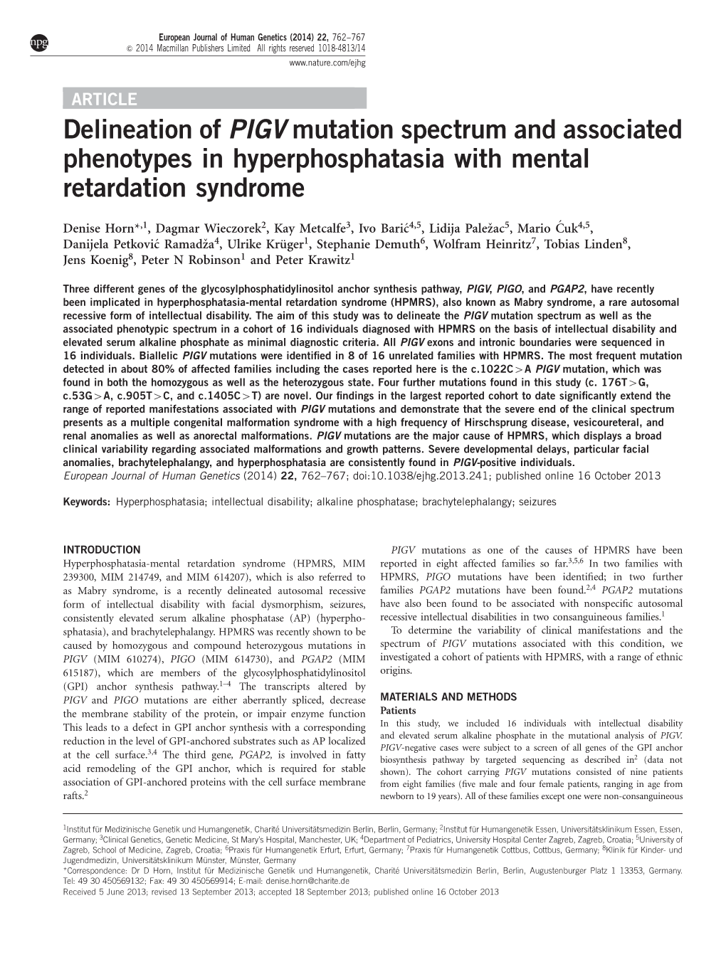 Delineation of PIGV Mutation Spectrum and Associated Phenotypes in Hyperphosphatasia with Mental Retardation Syndrome