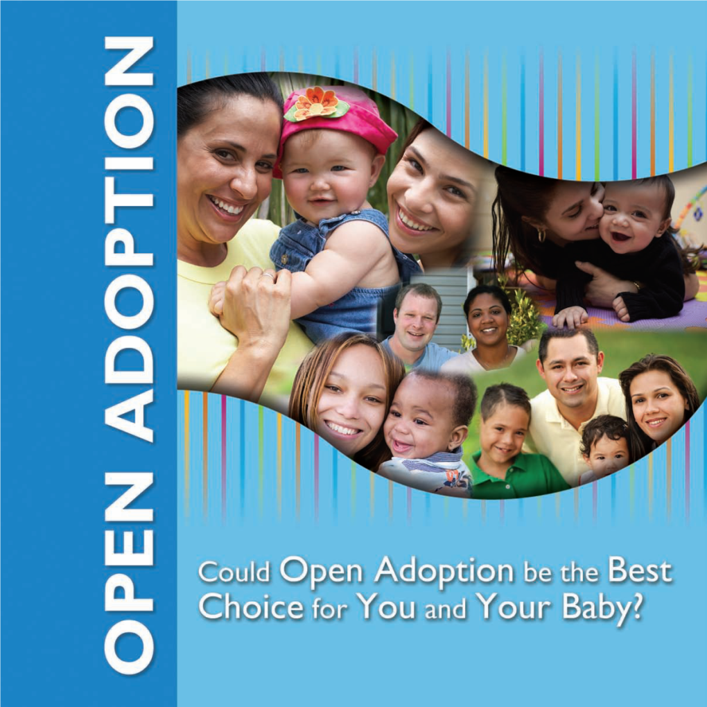Open Adoption:It’S Your Choice