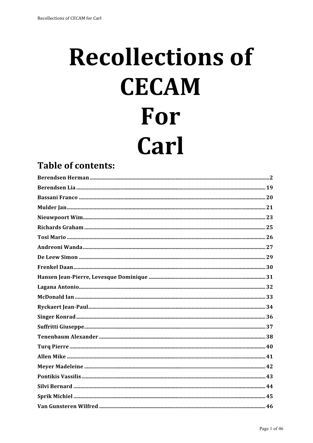 Recollections of CECAM for Carl