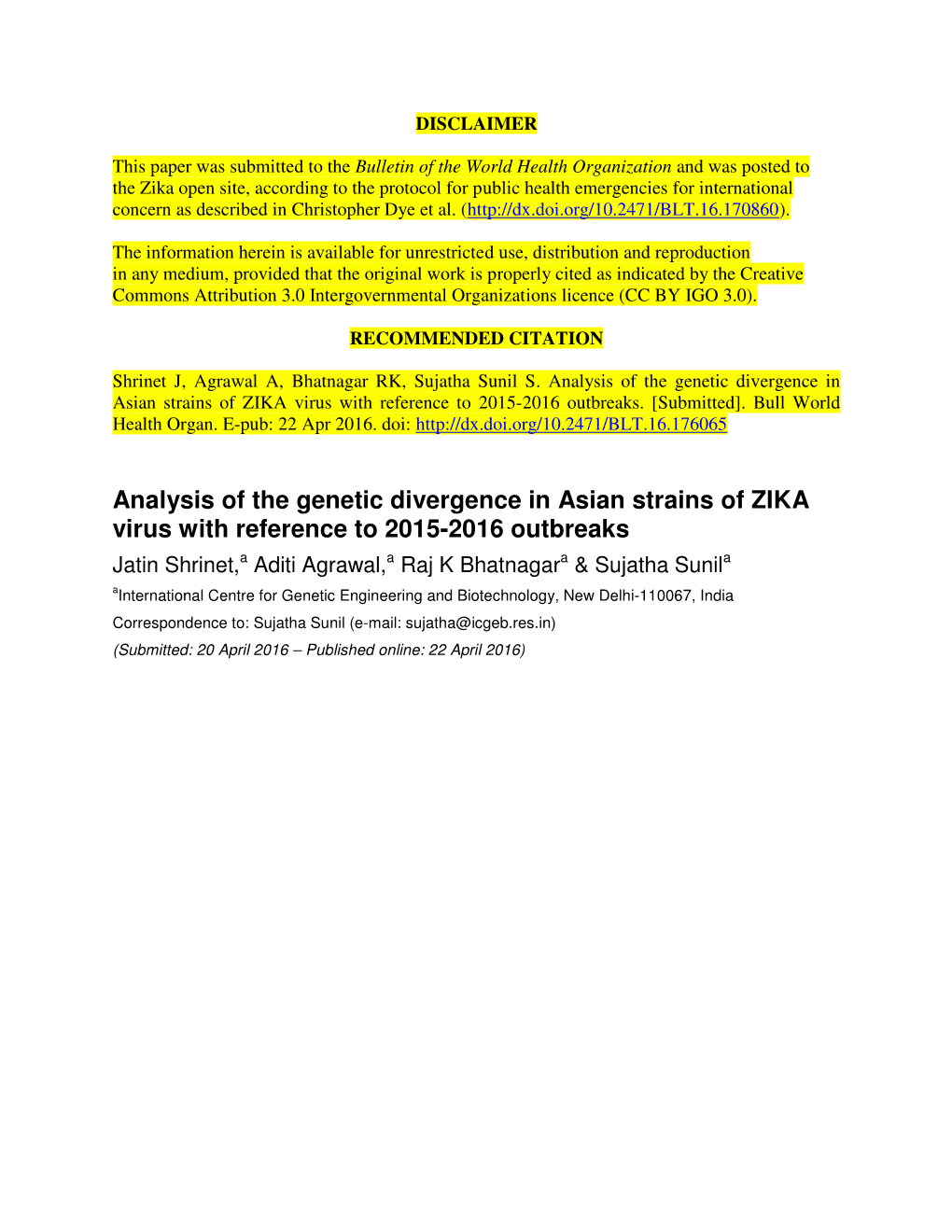 Analysis of the Genetic Divergence in Asian Strains of ZIKA Virus with Reference to 2015-2016 Outbreaks