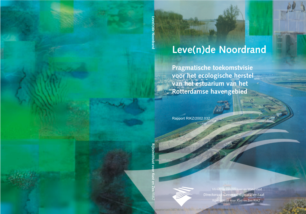 Leve(N)De Noordrand