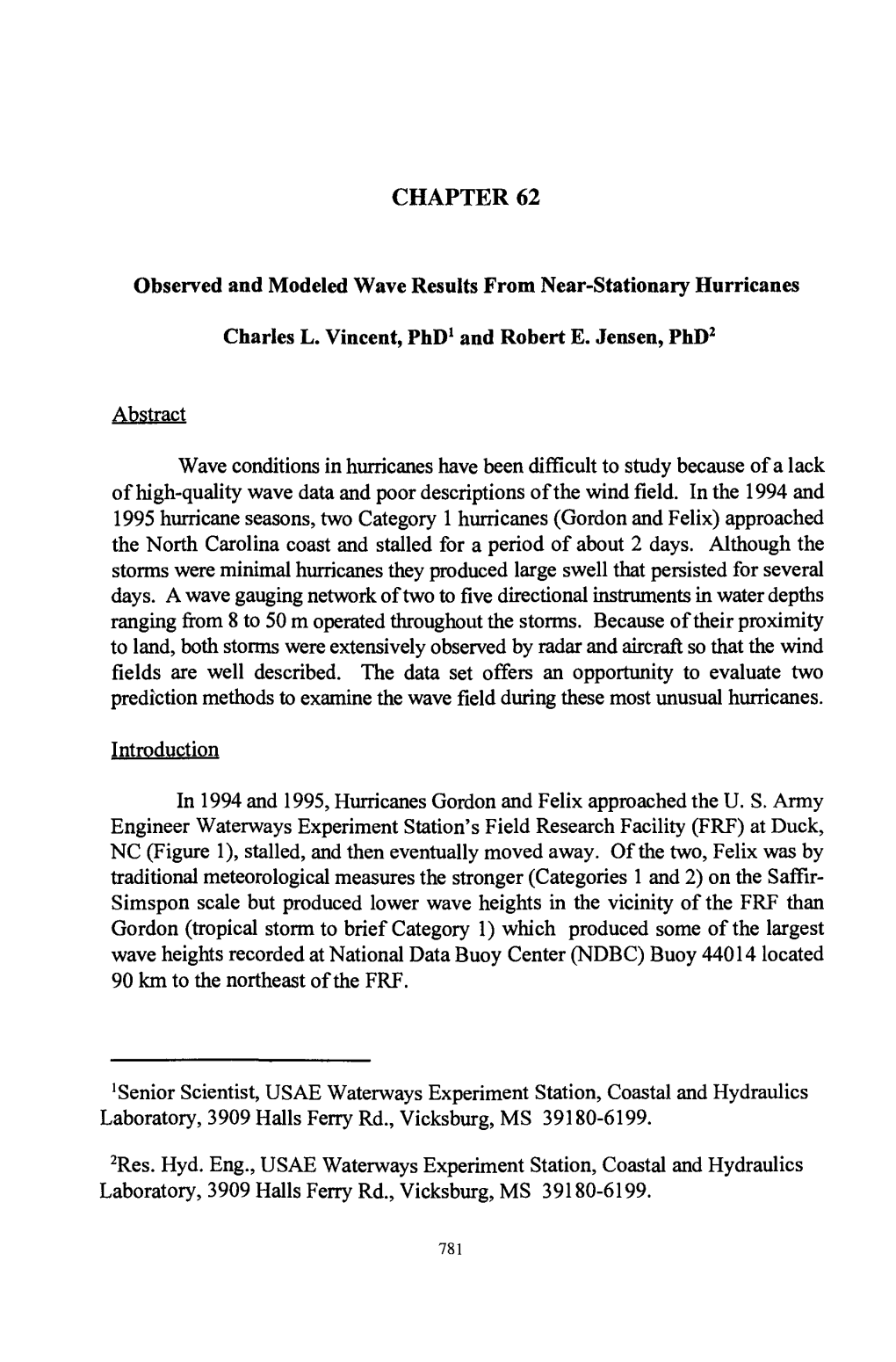 CHAPTER 62 Observed and Modeled Wave Results from Near-Stationary