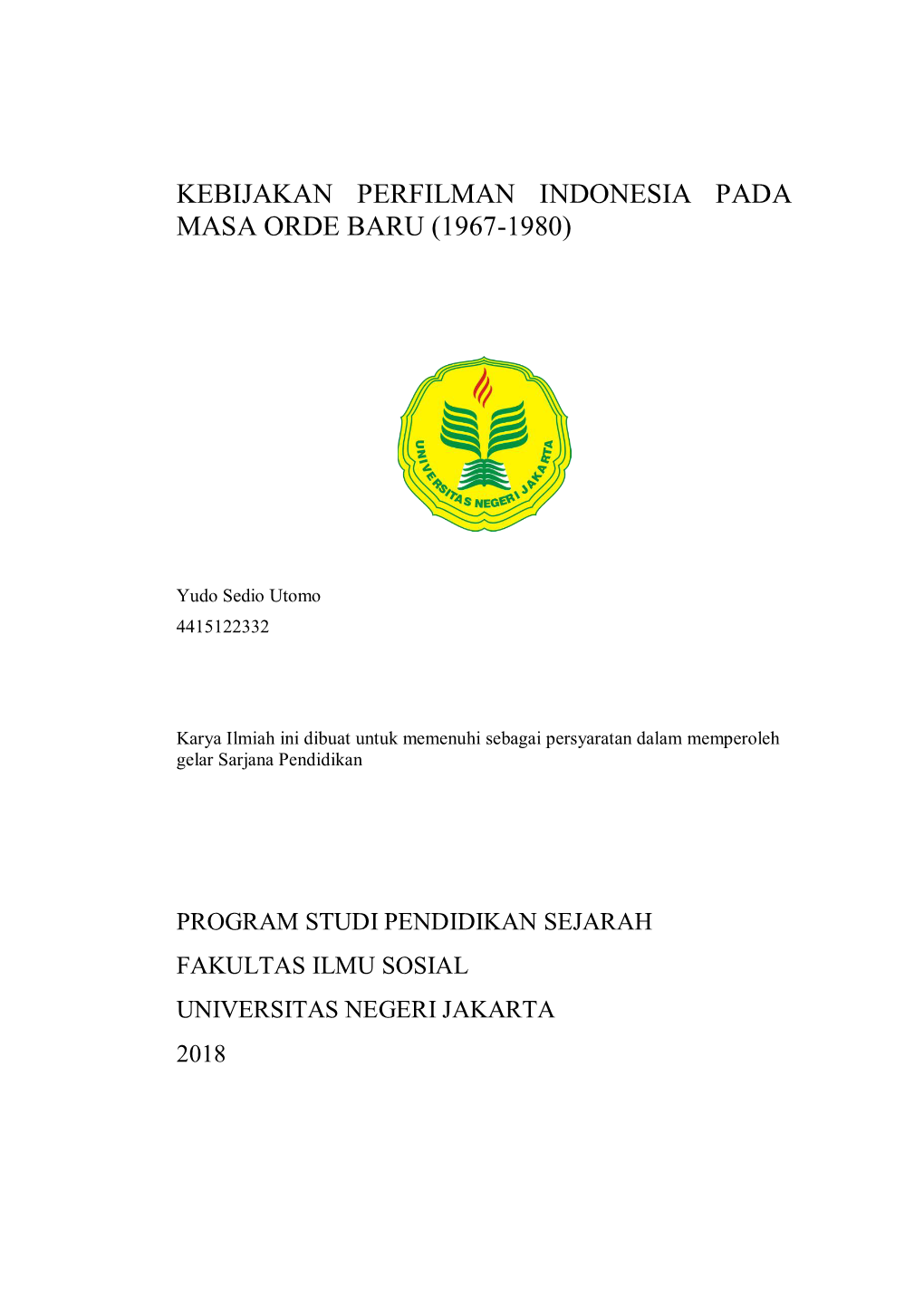 Kebijakan Perfilman Indonesia Pada Masa Orde Baru (1967-1980)