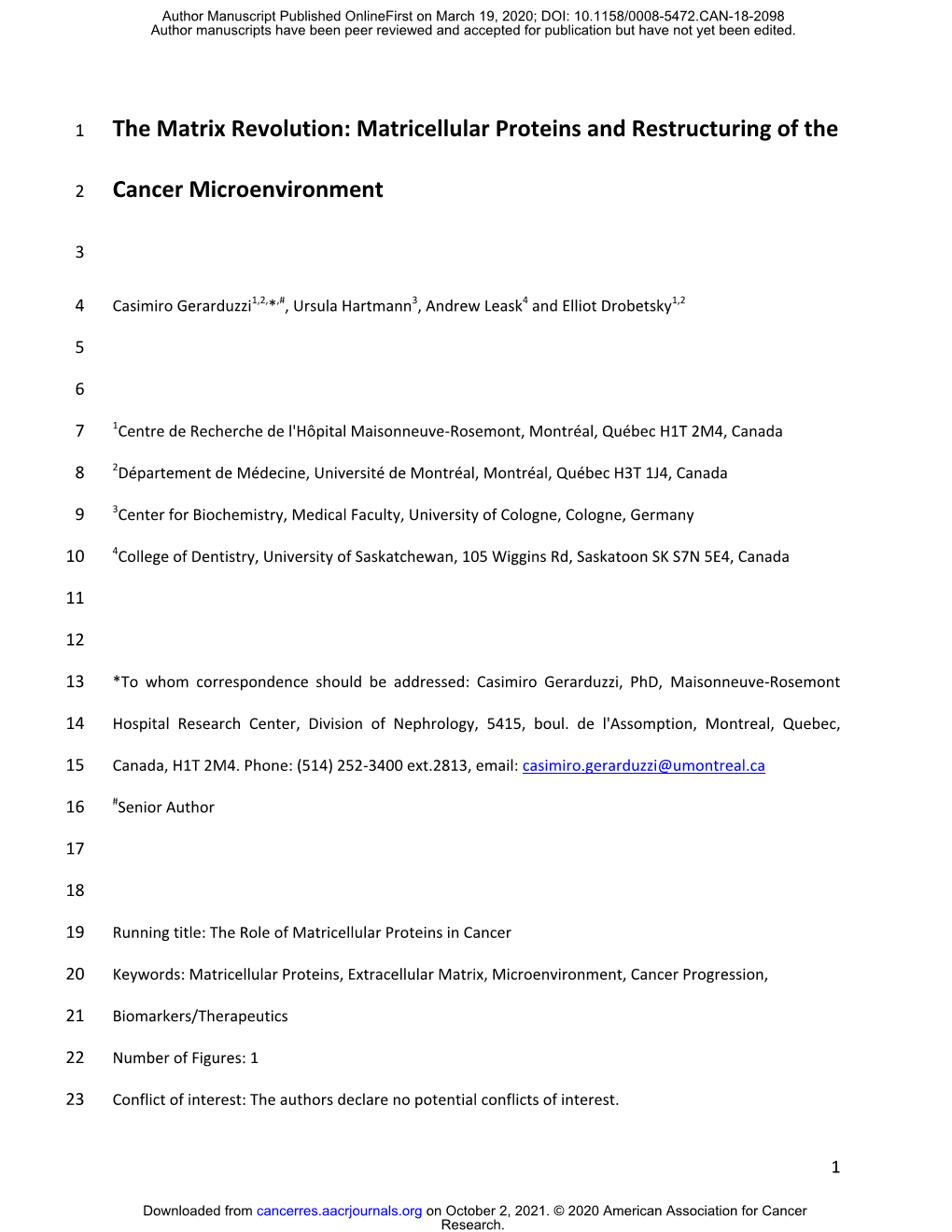 The Matrix Revolution: Matricellular Proteins and Restructuring of The