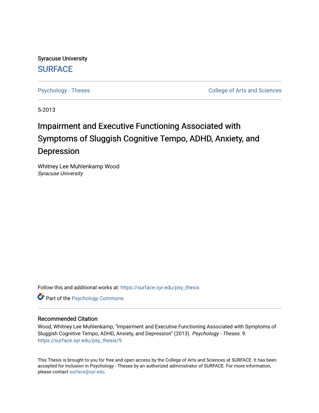 Impairment and Executive Functioning Associated with Symptoms of Sluggish Cognitive Tempo, ADHD, Anxiety, and Depression