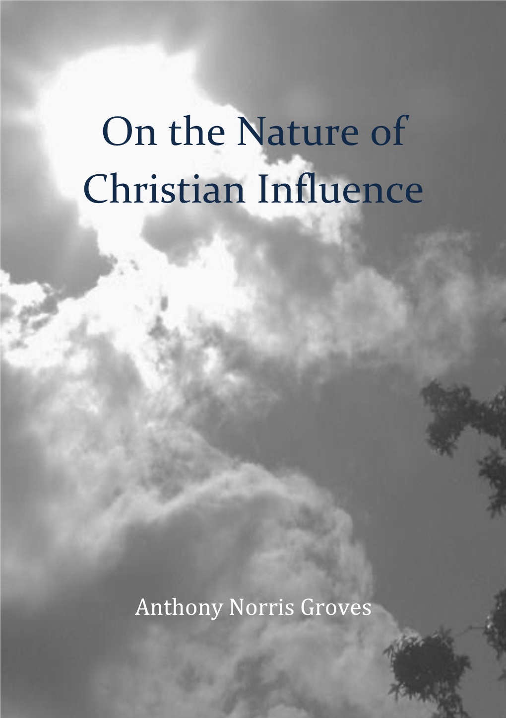 On the Nature of Christian Influence