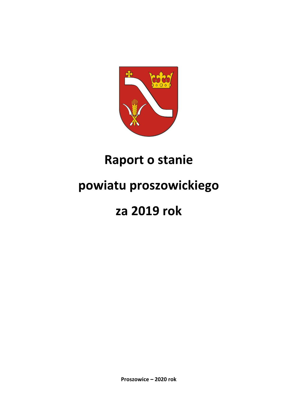 Raport O Stanie Powiatu Proszowickiego Za 2019 Rok