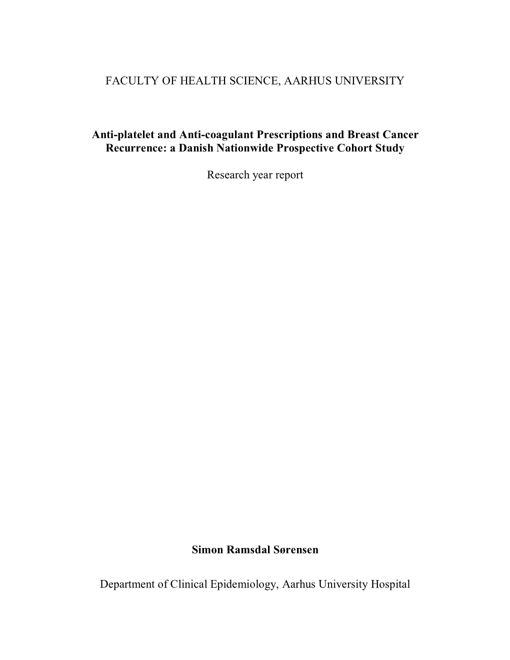 Anti-Platelet and Anti-Coagulant Prescriptions and Breast Cancer Recurrence: a Danish Nationwide Prospective Cohort Study