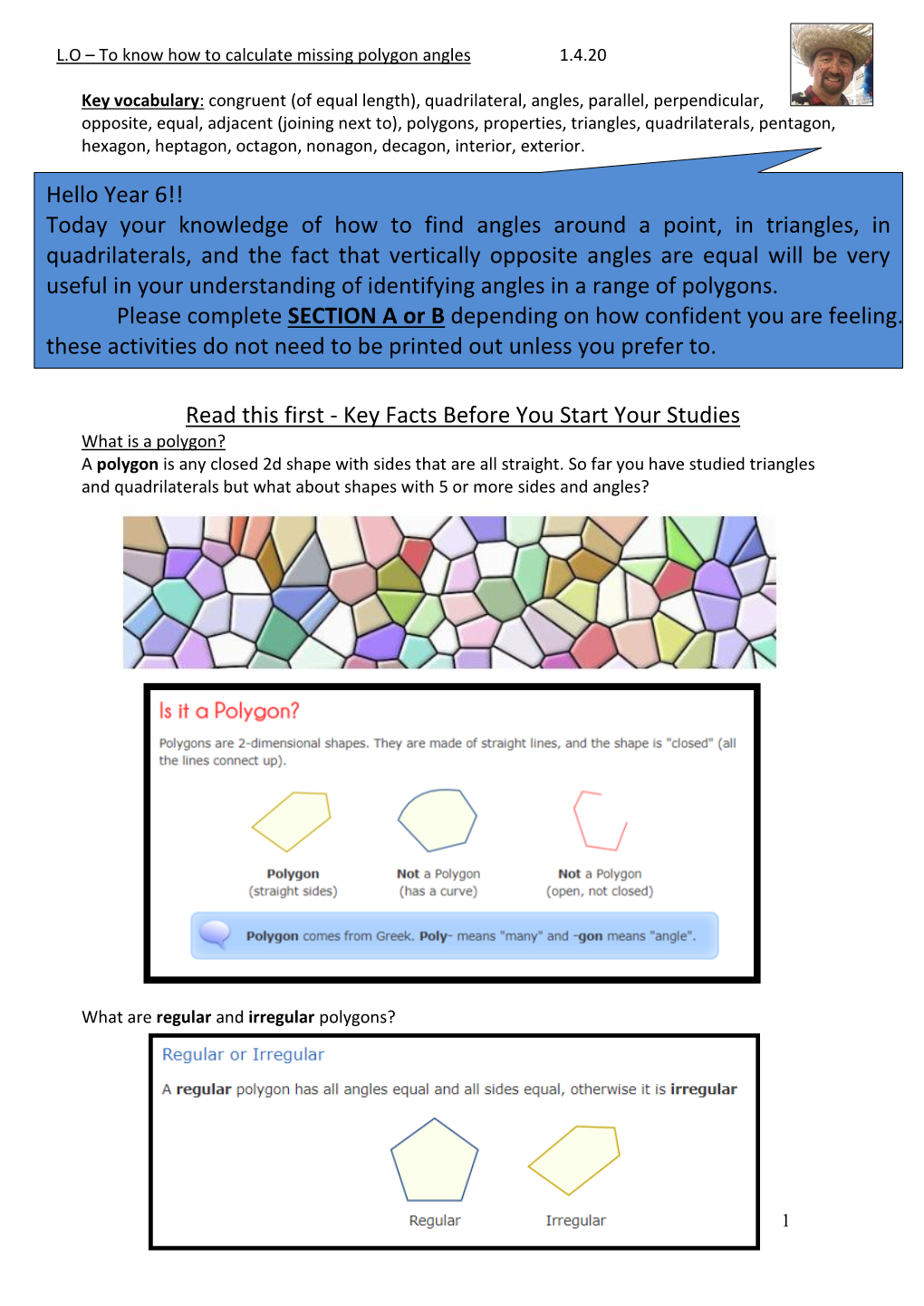 Today Your Knowledge of How to Find Angles Around a Point, in Triangles