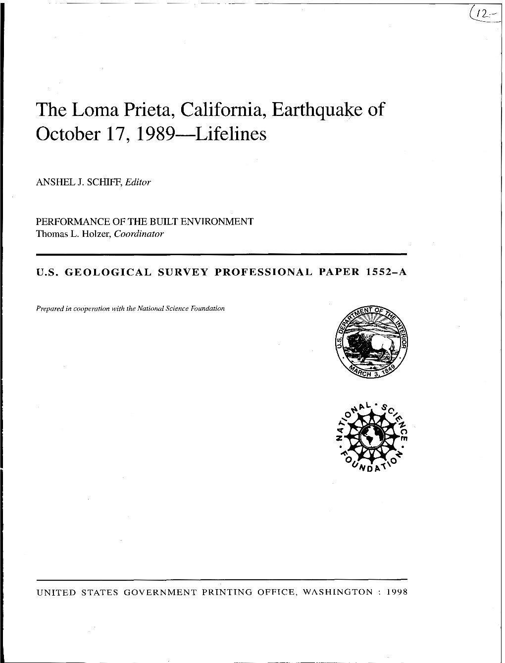 Loma Prieta, California, Earthquake of October 17,1989: Performance of the Built Environment