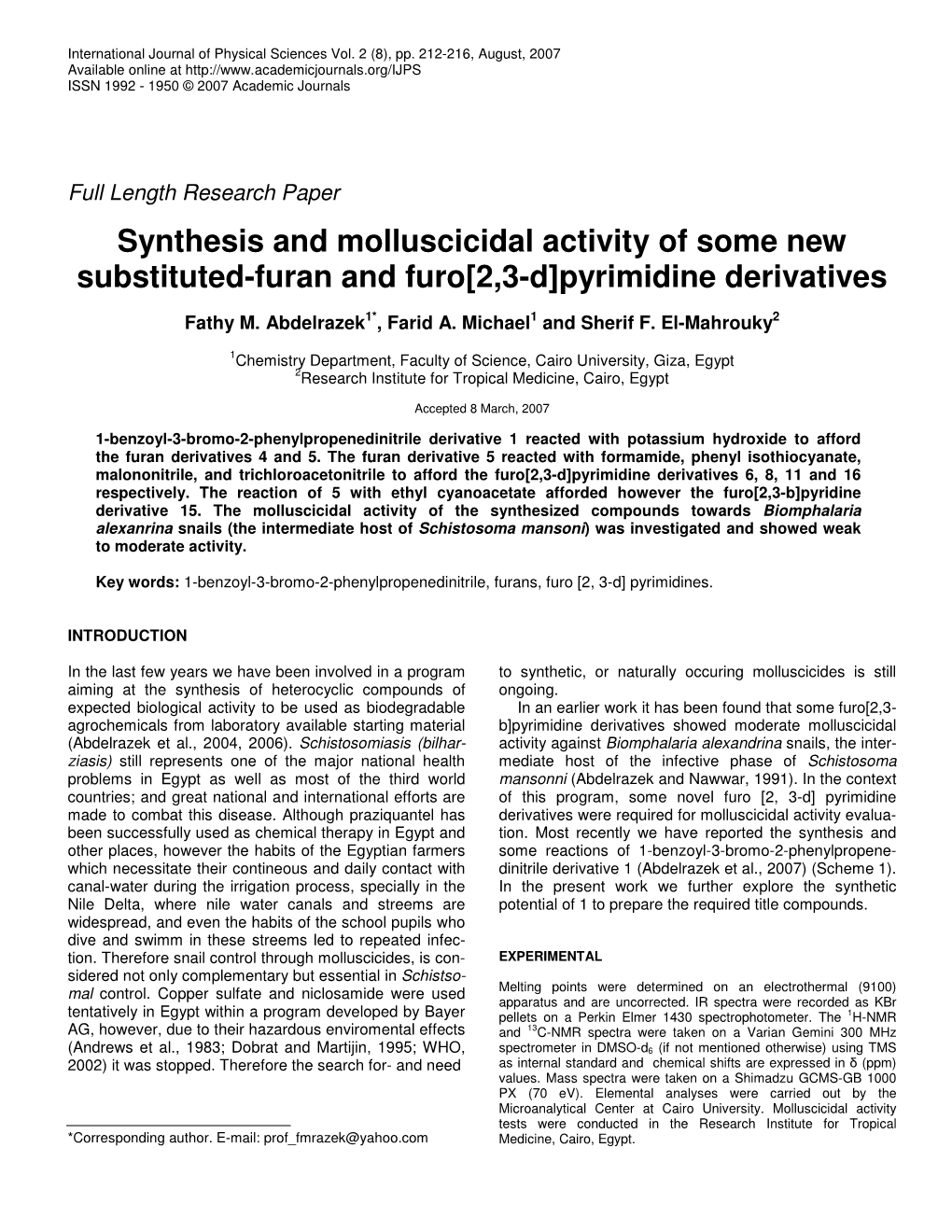 Synthesis and Molluscicidal Activity of Some New Substituted-Furan and Furo[2,3-D]Pyrimidine Derivatives