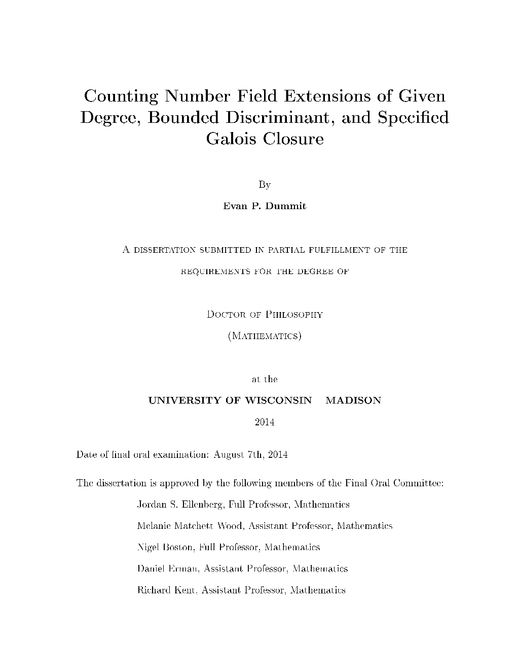 Counting Number Field Extensions of Given Degree, Bounded Discriminant, and SpeciEd Galois Closure