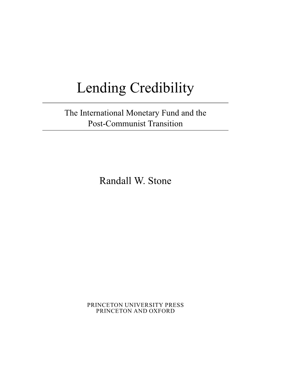 Lending Credibility