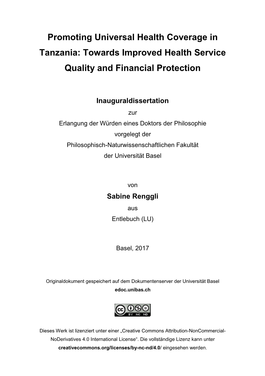 Promoting Universal Health Coverage in Tanzania: Towards Improved Health Service Quality and Financial Protection