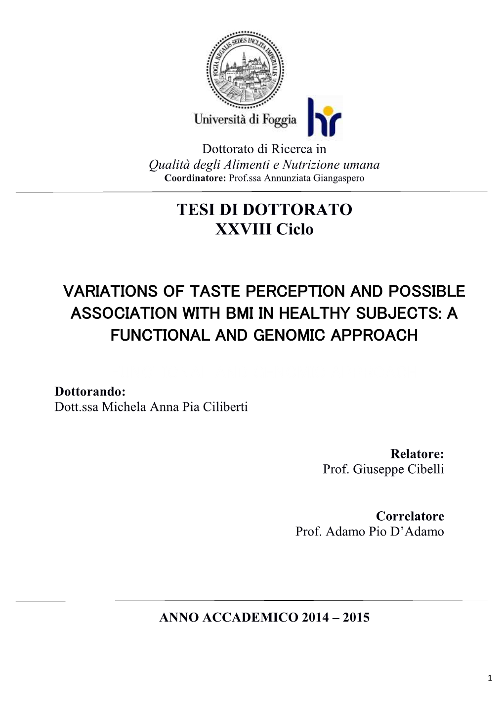 TESI DI DOTTORATO XXVIII Ciclo VARIATIONS of TASTE