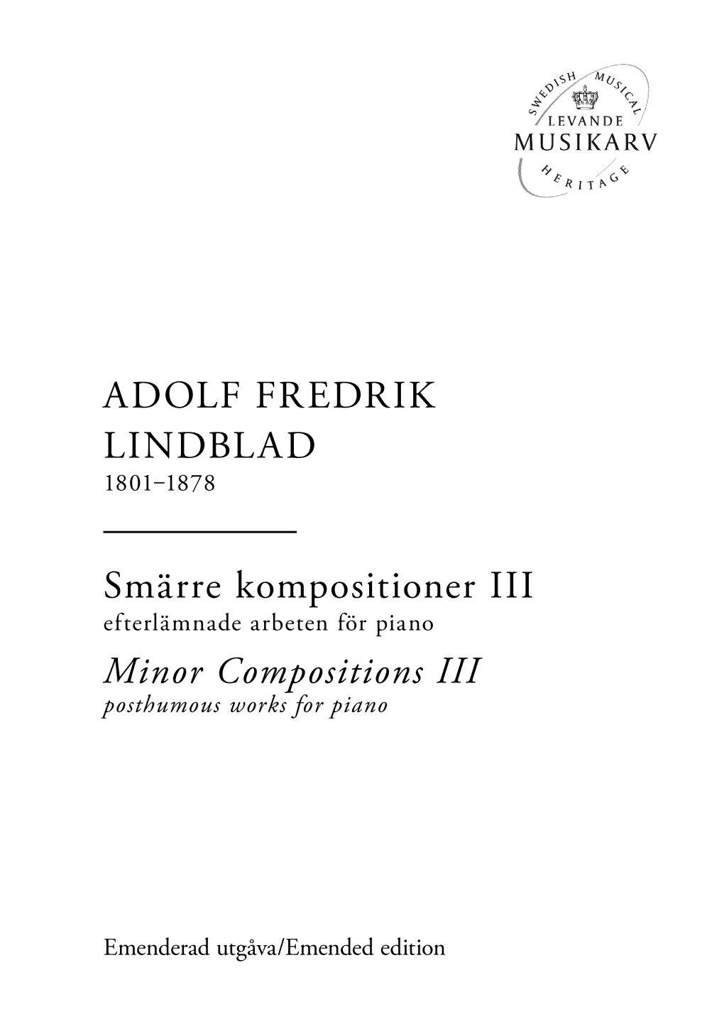 ADOLF FREDRIK LINDBLAD Smärre Kompositioner