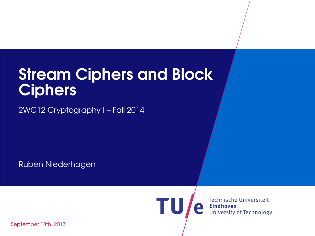 Stream Ciphers and Block Ciphers