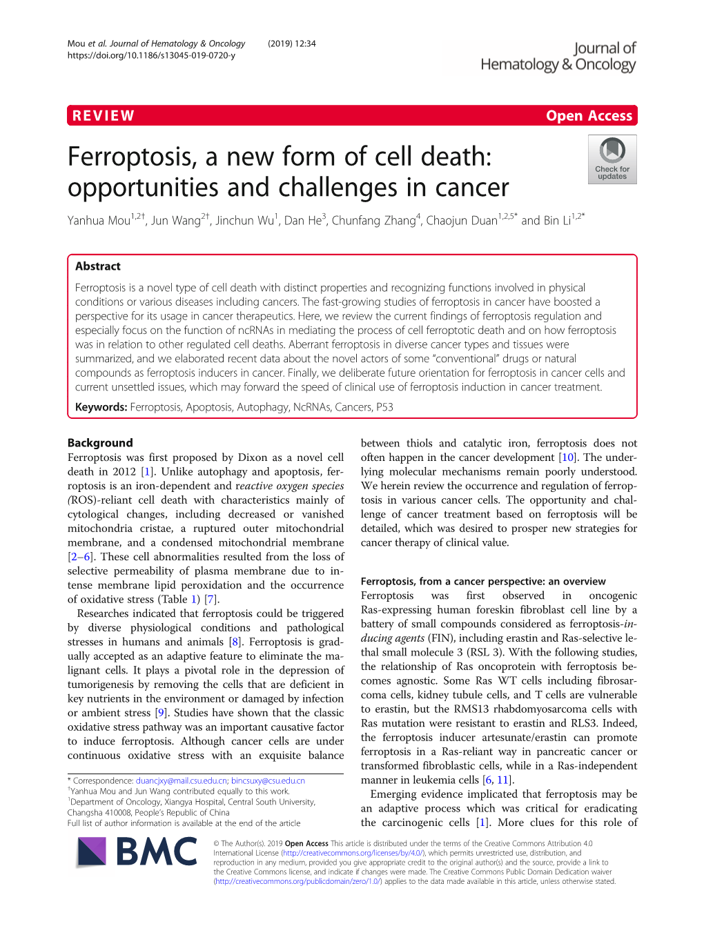 Ferroptosis, a New Form of Cell Death: Opportunities and Challenges In