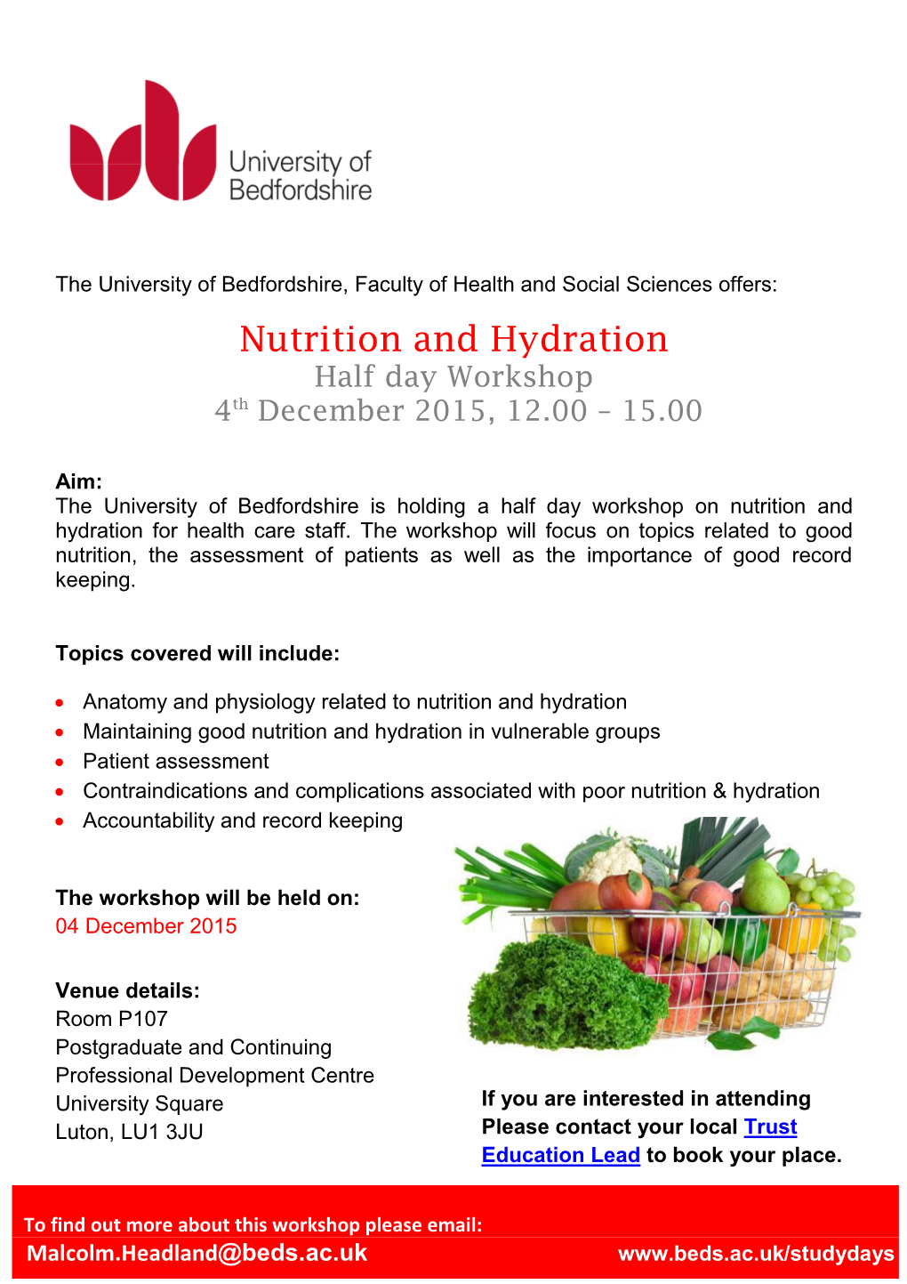 Nutrition and Hydration Half Day Workshop 4Th December 2015, 12.00 – 15.00