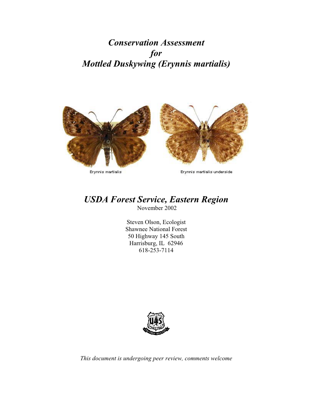 Conservation Assessment for Mottled Duskywing (Erynnis Martialis)