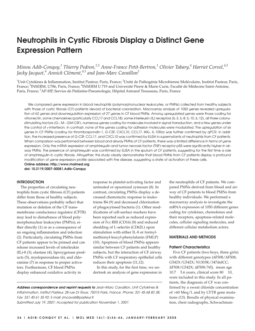 Neutrophils in Cystic Fibrosis Display a Distinct Gene Expression Pattern