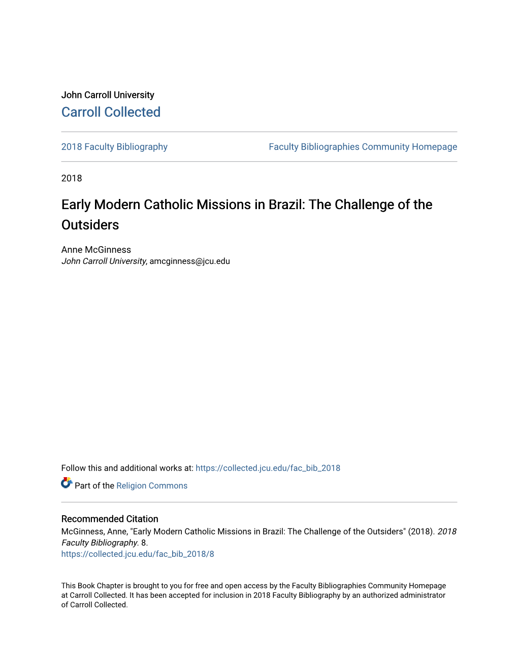 Early Modern Catholic Missions in Brazil: the Challenge of the Outsiders