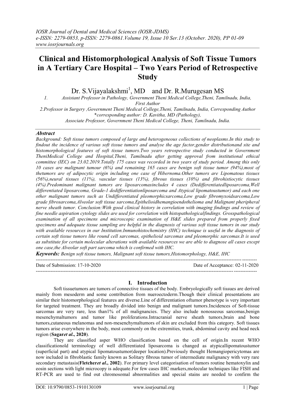 Clinical and Histomorphological Analysis of Soft Tissue Tumors in a Tertiary Care Hospital – Two Years Period of Retrospective Study