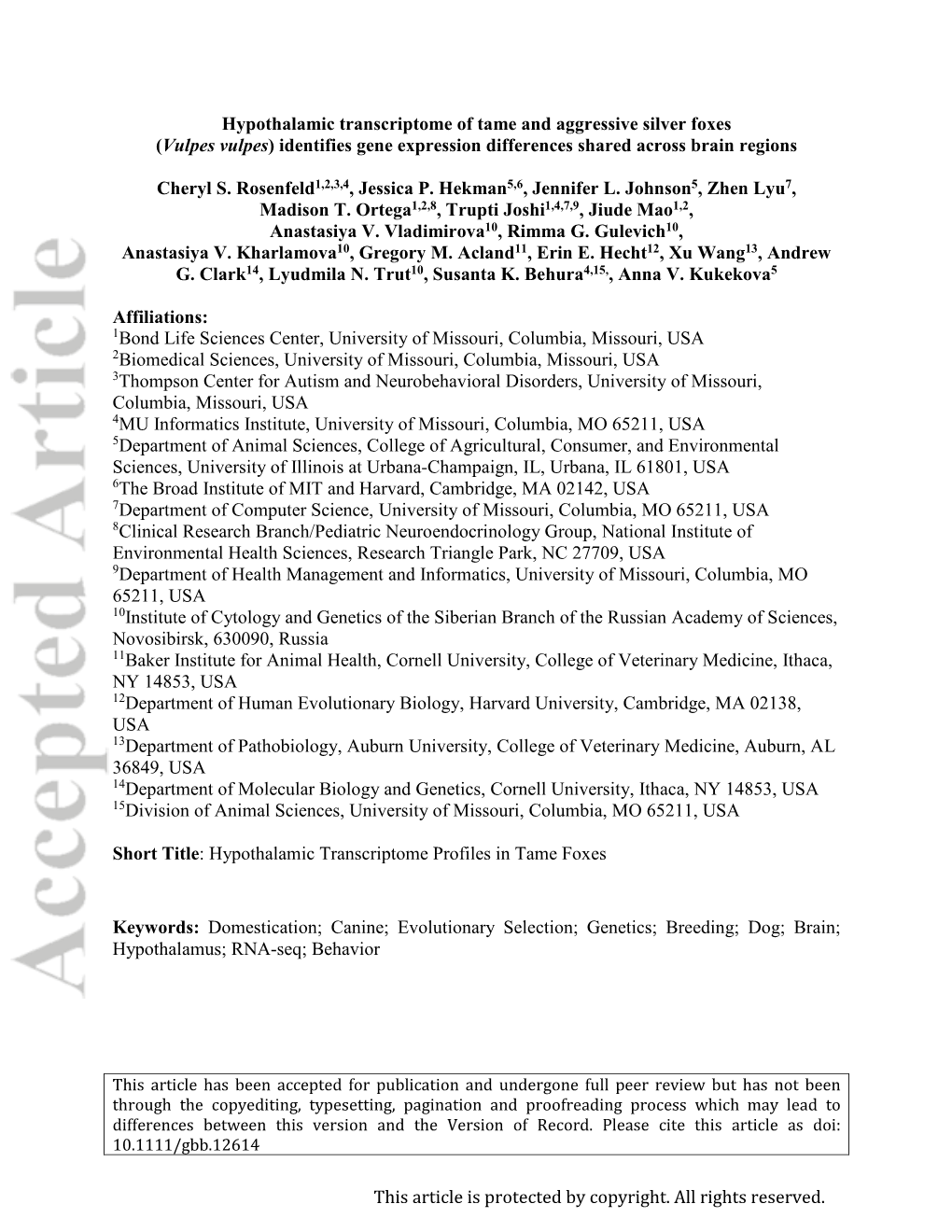 Hypothalamic Transcriptome of Tame and Aggressive Silver Foxes (Vulpes Vulpes) Identifies Gene Expression Differences Shared Across Brain Regions