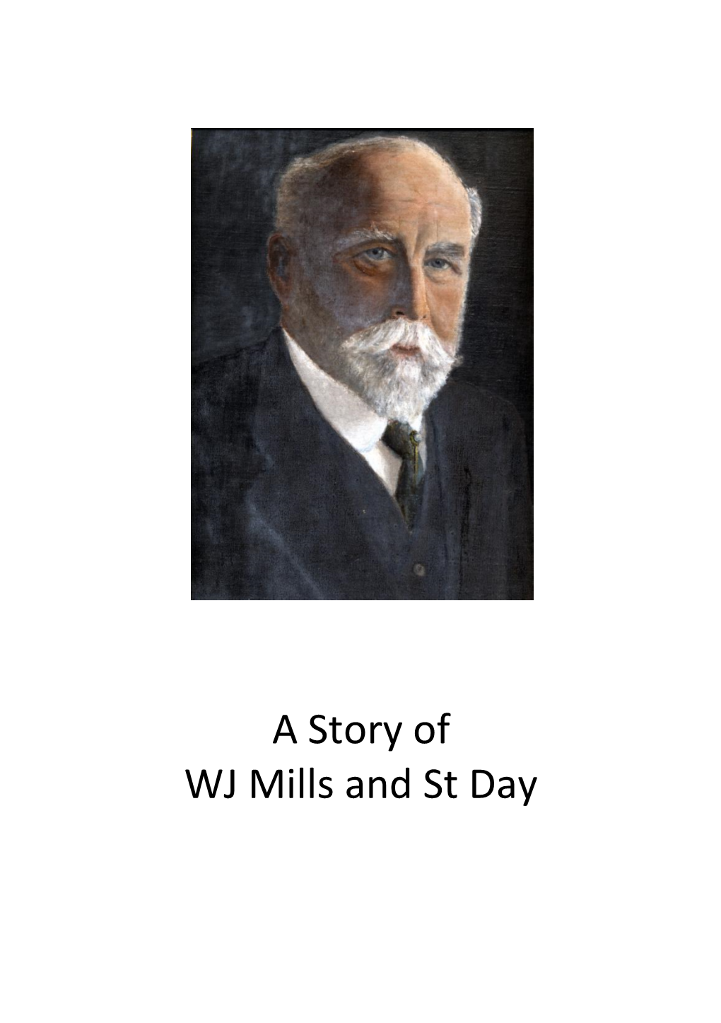 A Story of WJ Mills and St Day