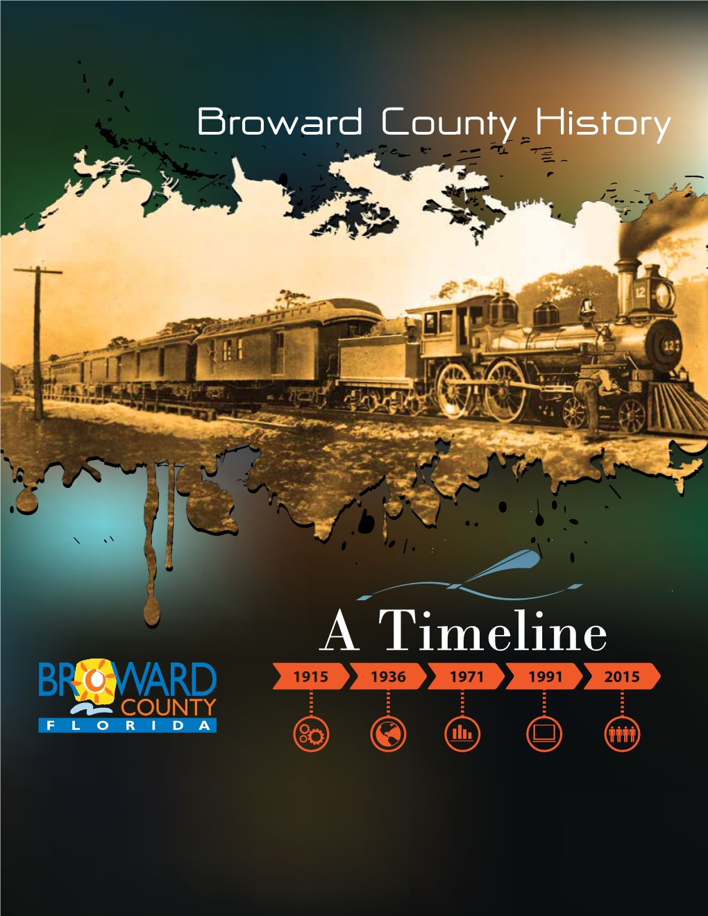 Broward County Historical Timeline Booklet