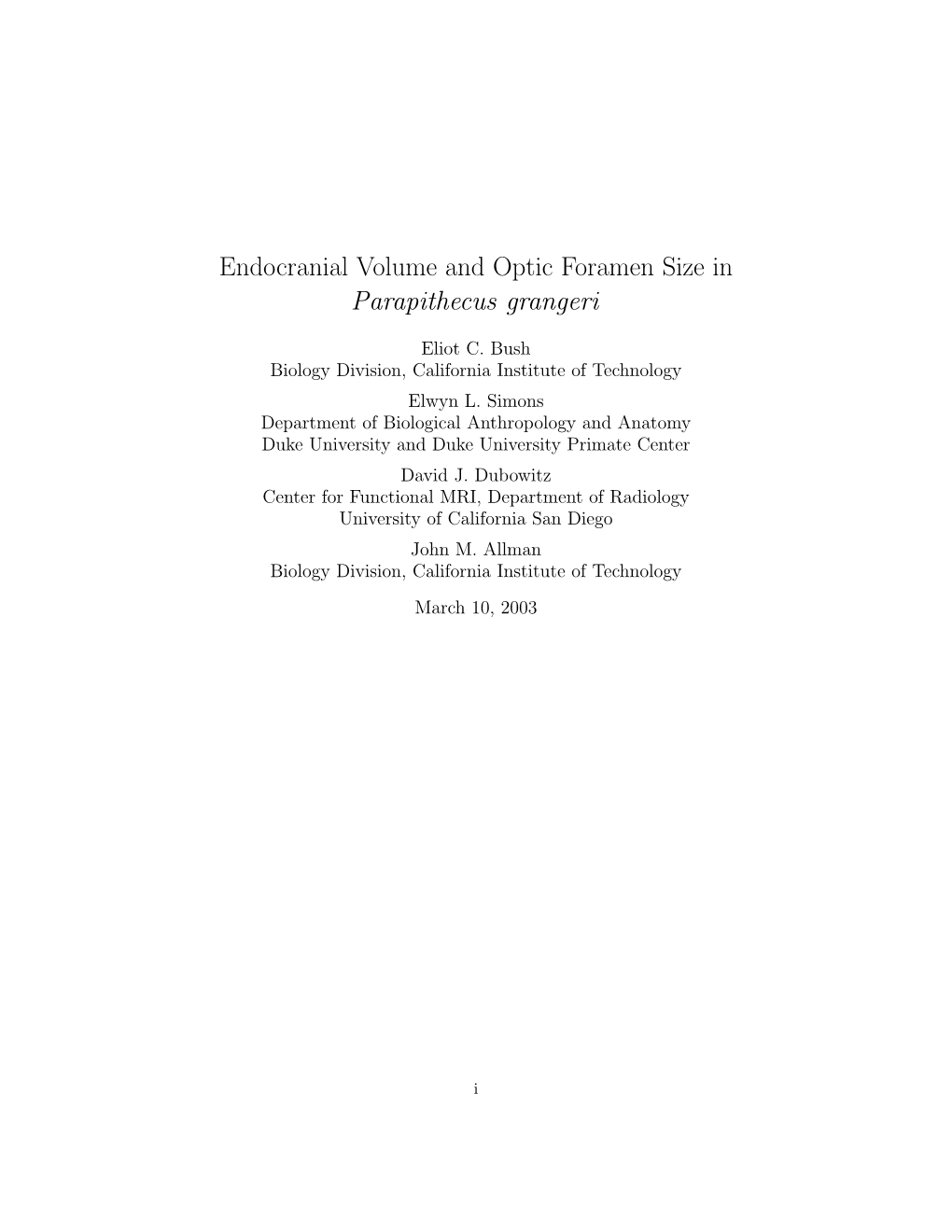 Endocranial Volume and Optic Foramen Size in Parapithecus Grangeri