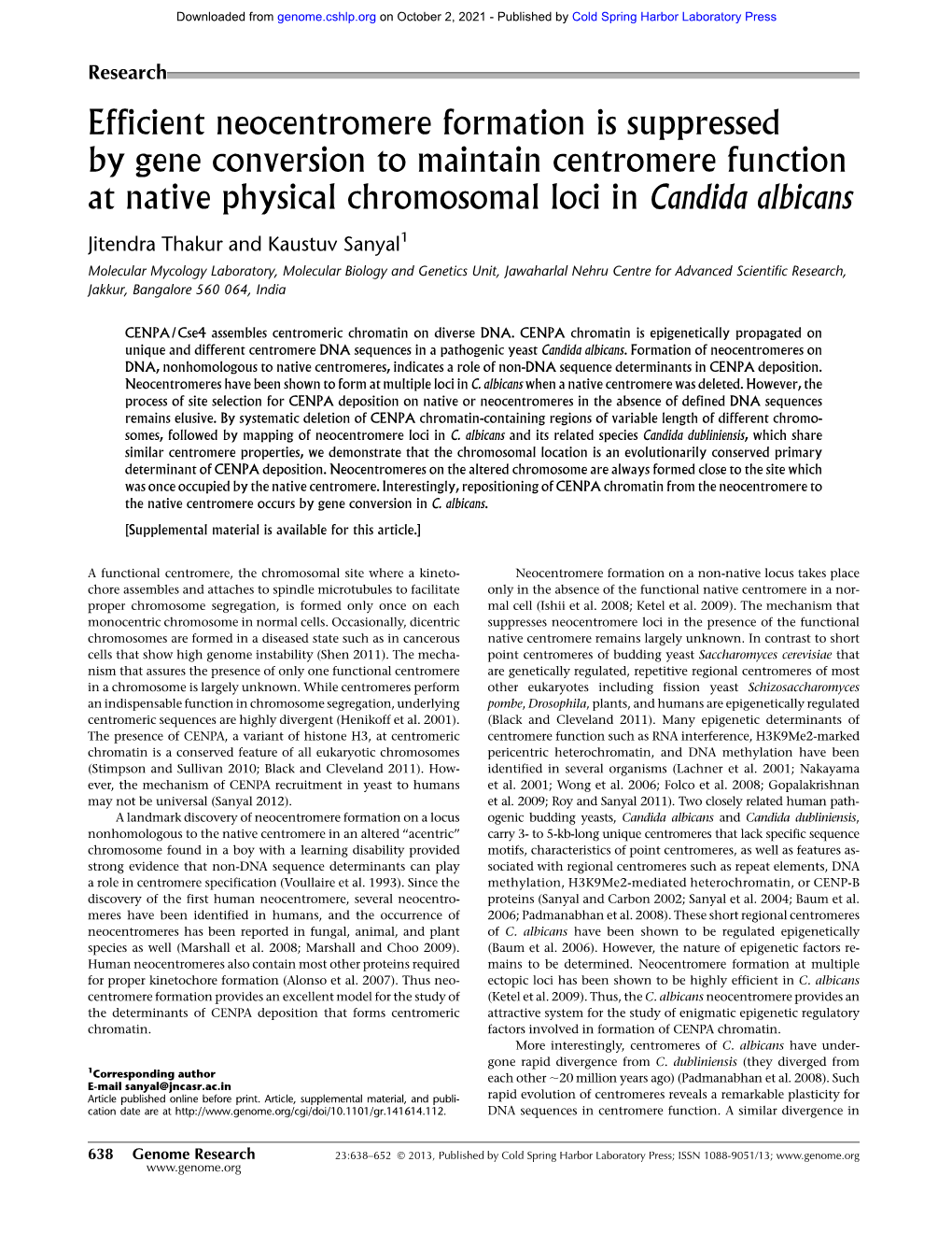 Efficient Neocentromere Formation Is Suppressed by Gene Conversion to Maintain Centromere Function at Native Physical Chromosomal Loci in Candida Albicans