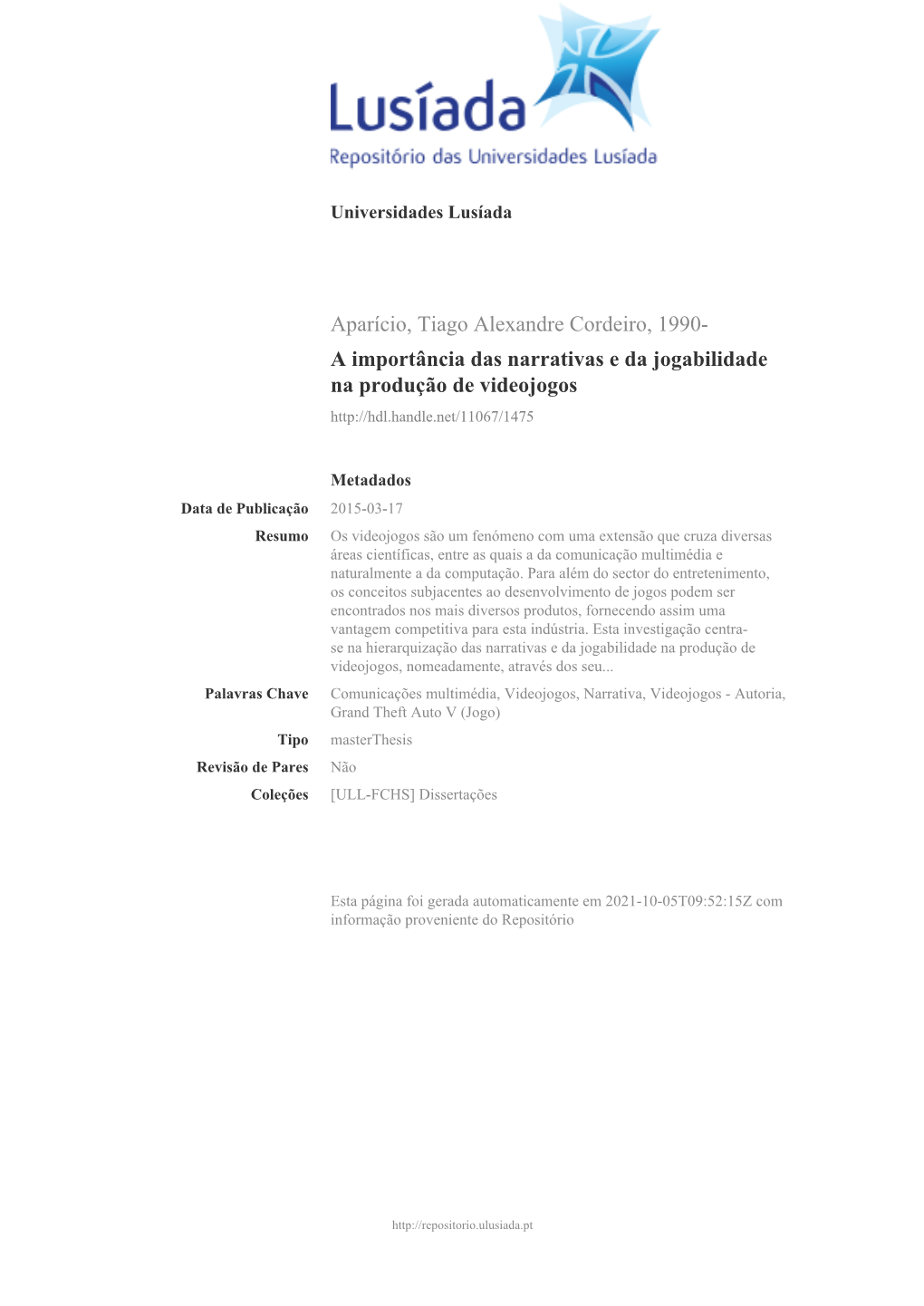 Aparício, Tiago Alexandre Cordeiro, 1990- a Importância Das Narrativas E Da Jogabilidade Na Produção De Videojogos