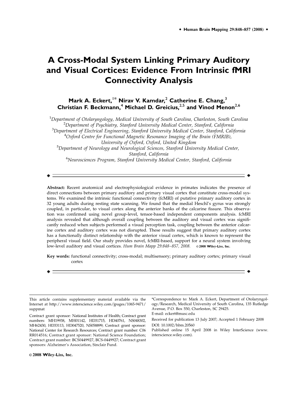 A Cross-Modal System Linking Primary Auditory and Visual Cortices: Evidence from Intrinsic Fmri Connectivity Analysis