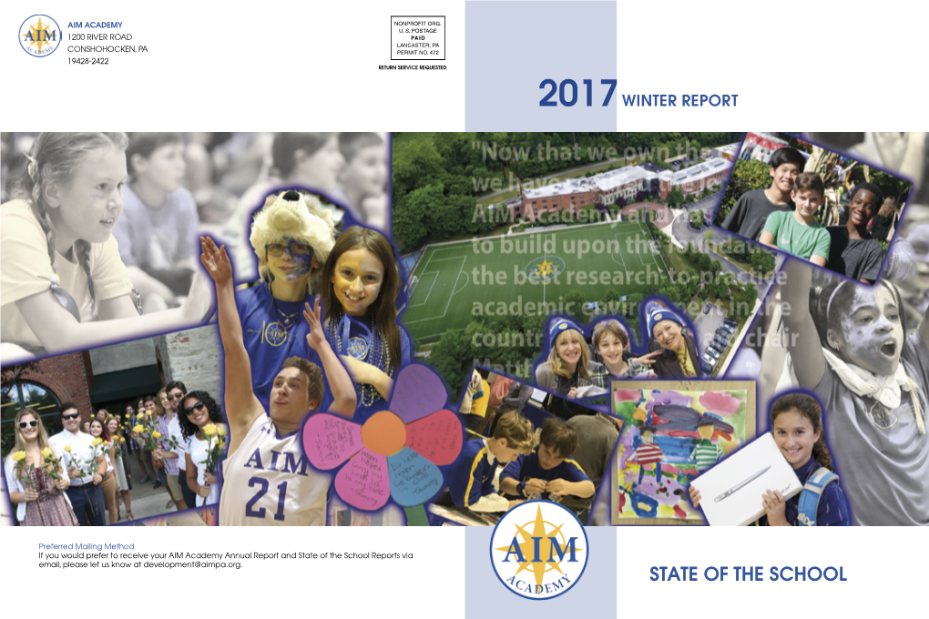 State of the School Reports Via Email, Please Let Us Know at Development@Aimpa.Org