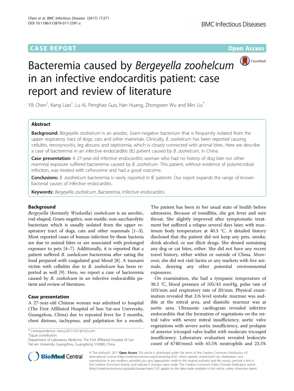 Bacteremia Caused by Bergeyella Zoohelcum in an Infective