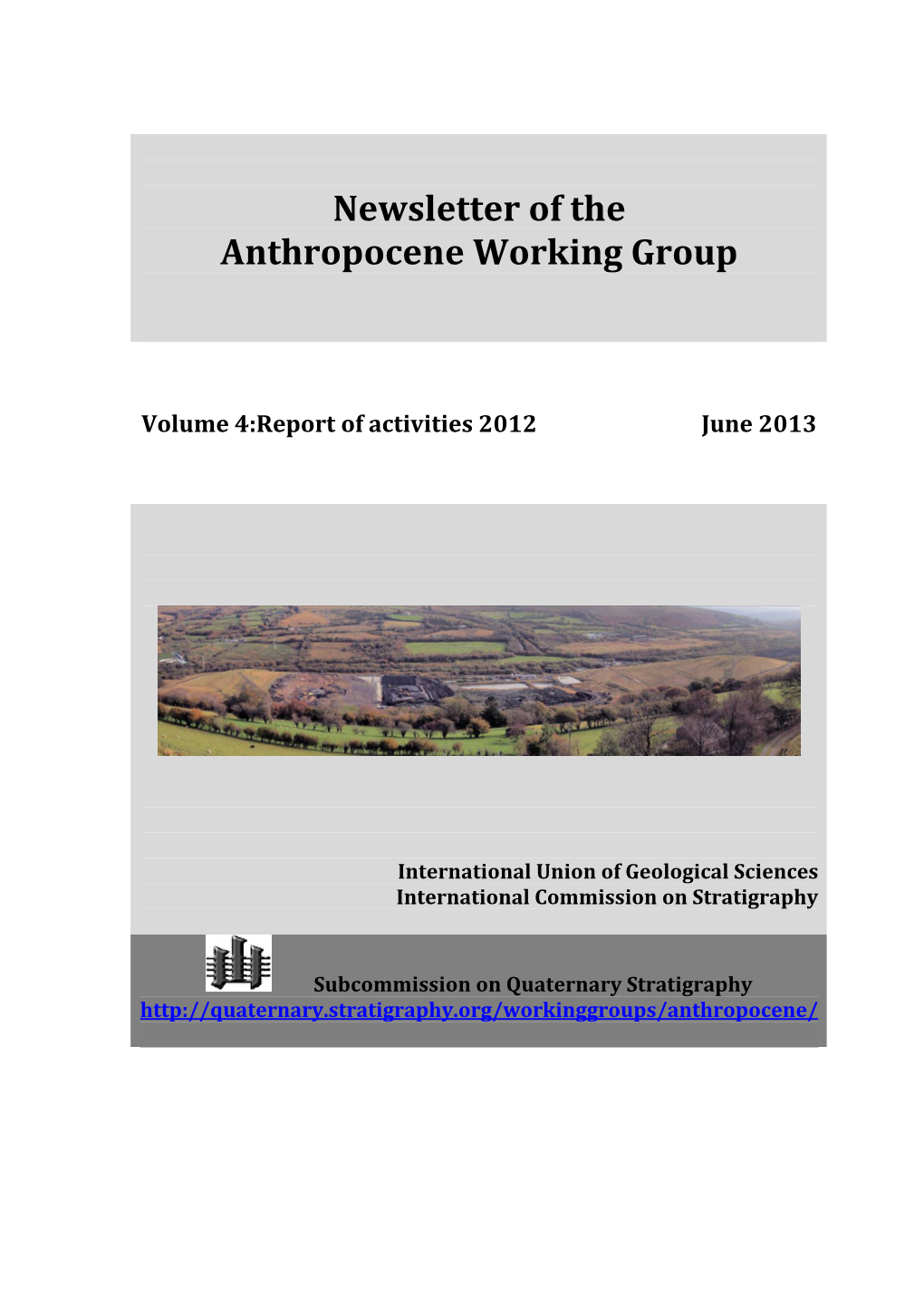 Newsletter of the Anthropocene Working Group