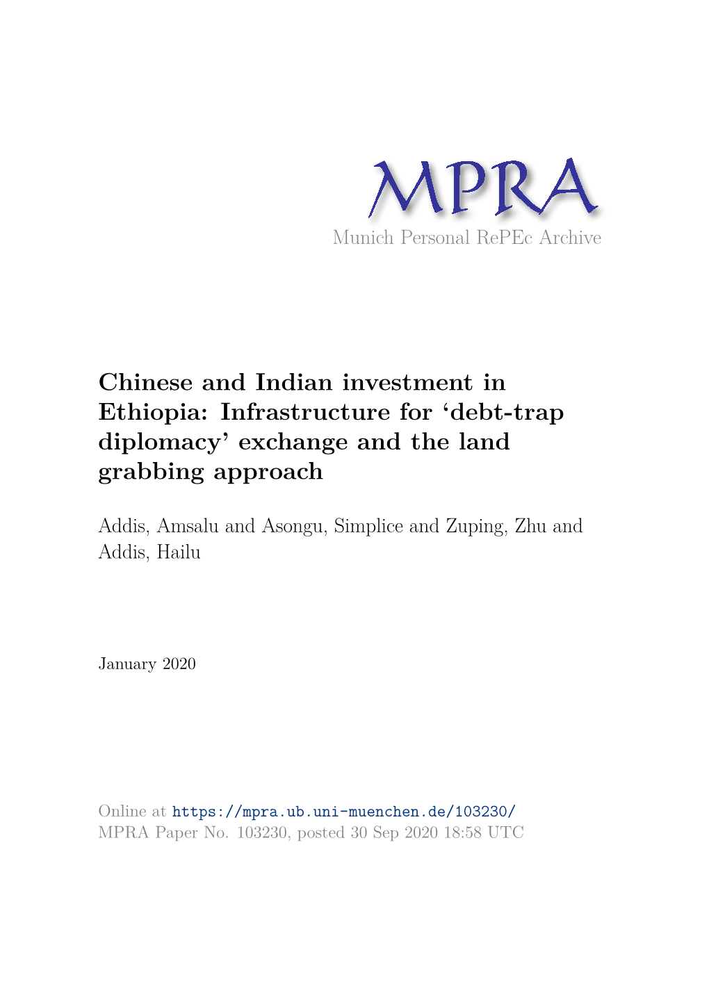 Chinese and Indian Investment in Ethiopia: Infrastructure for ‘Debt-Trap Diplomacy’ Exchange and the Land Grabbing Approach