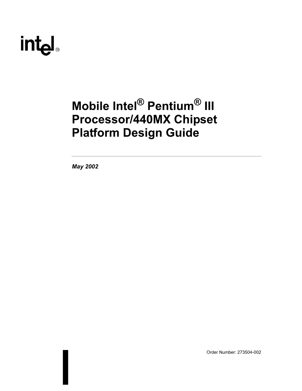 Mobile Intel Pentium III Processor/440MX Chipset Platform