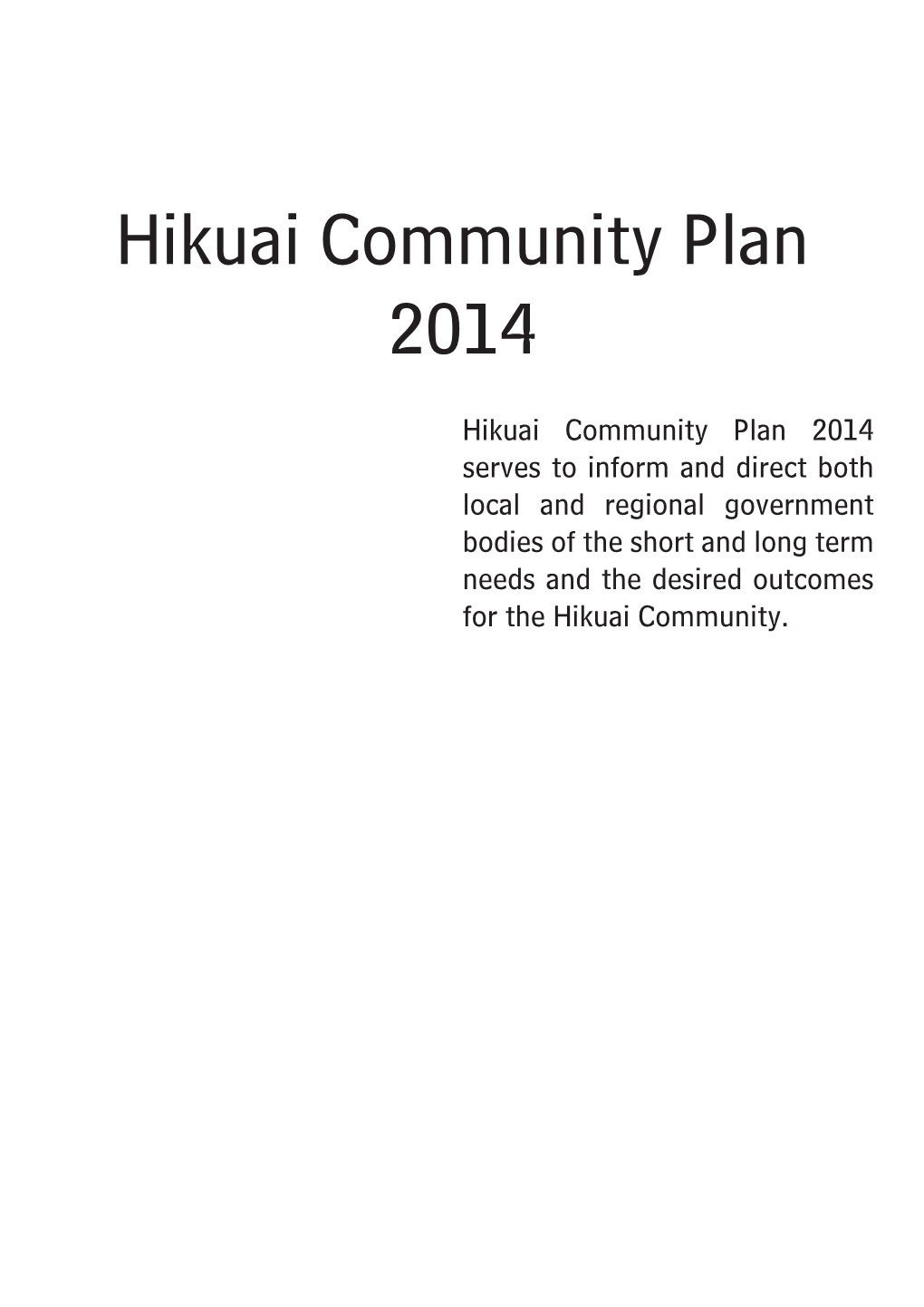 Hikuai Community Plan 2014