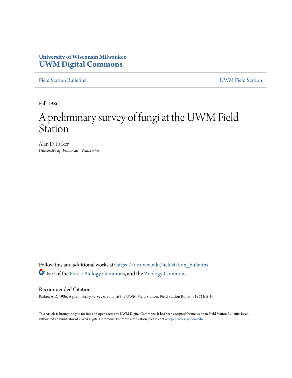 A Preliminary Survey of Fungi at the UWM Field Station Alan D