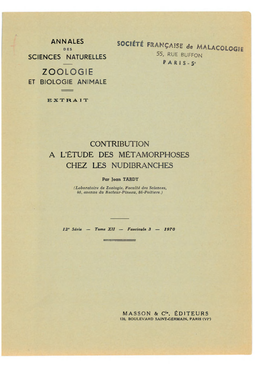 Z O O L O G I E Contribution a L'etude Des Metamorphoses Chez Les Nudibranches