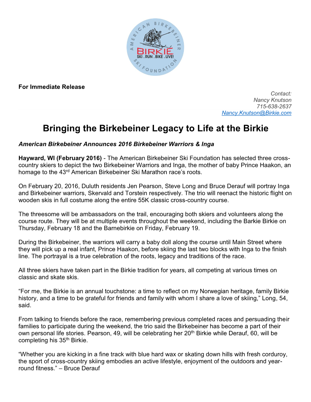 Bringing the Birkebeiner Legacy to Life at the Birkie