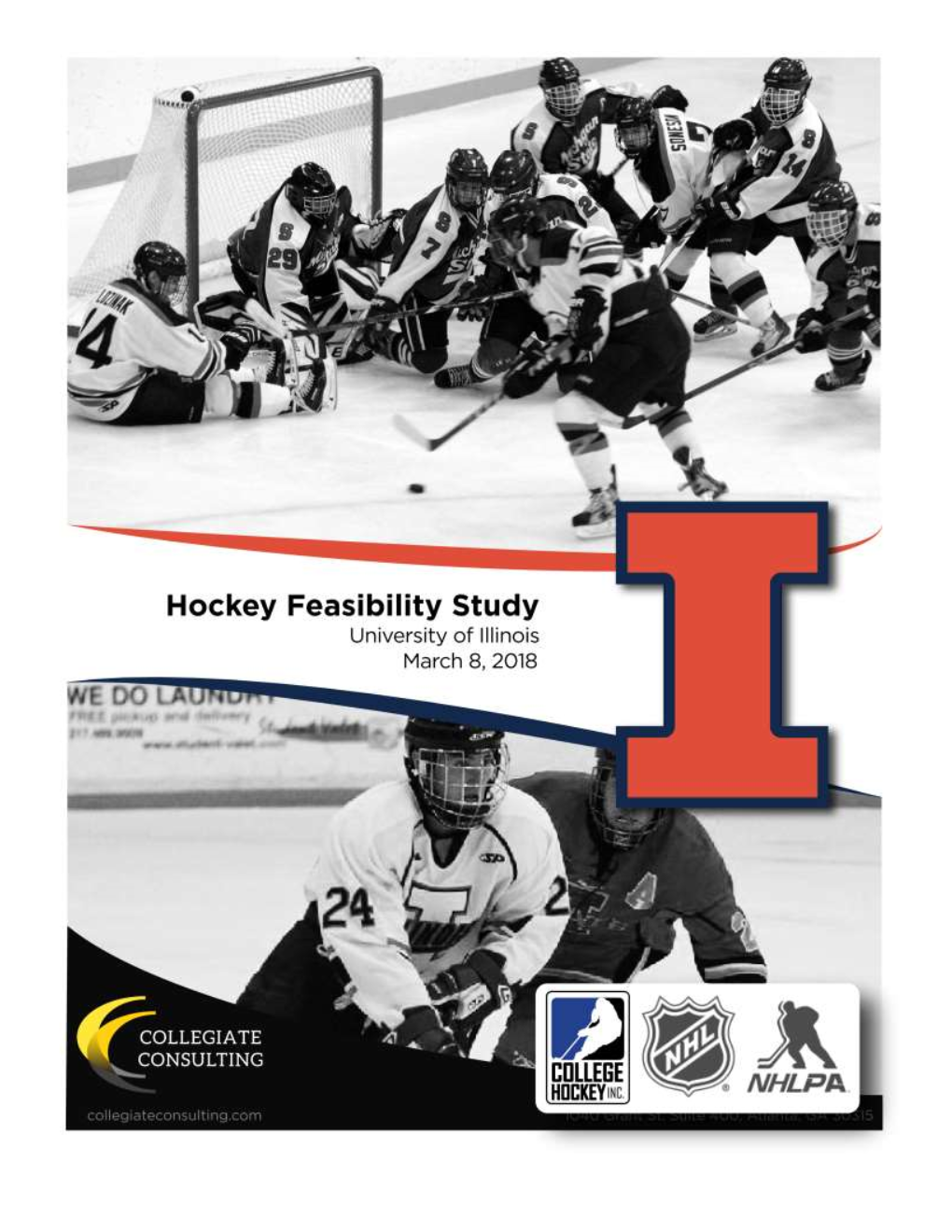 Hockey Feasibility Study, It Is Important to Recognize the Current Men’S Club Ice Hockey Program